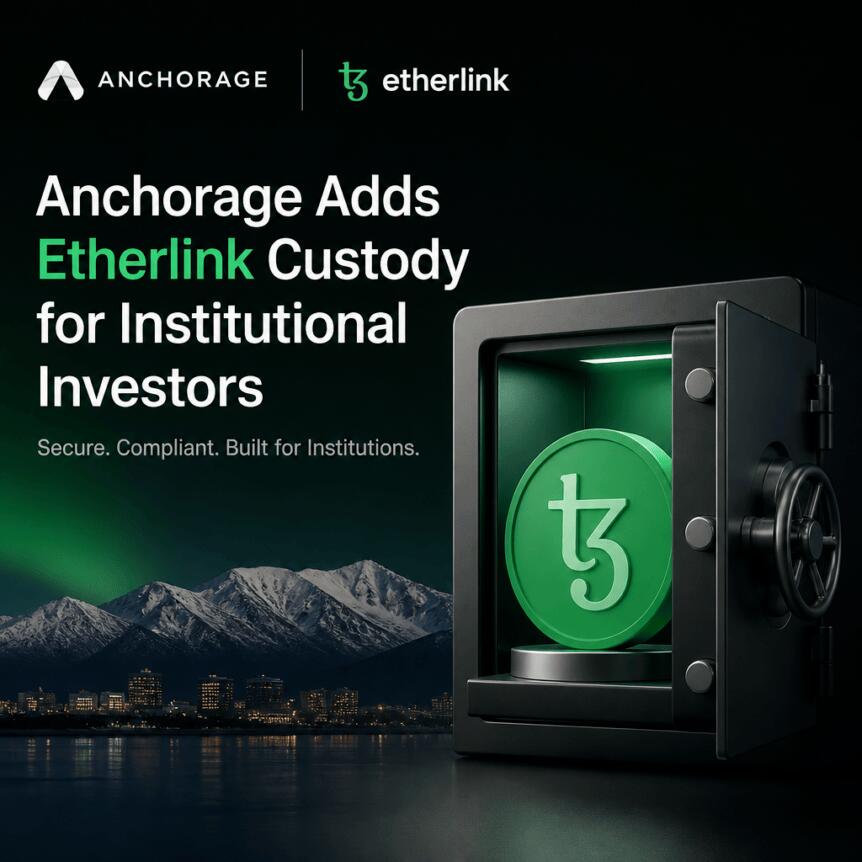 Anchorage Adds Etherlink Custody for Institutional Investors