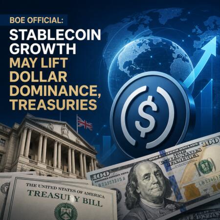 Boe Official: Stablecoin Growth May Lift Dollar Dominance, Treasuries