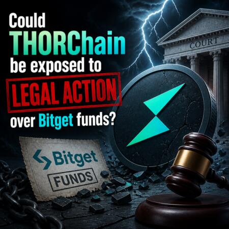Could THORChain be exposed to legal action over Bitget funds? Could Thorchain Be Exposed To Legal Action Over Bitget Funds?