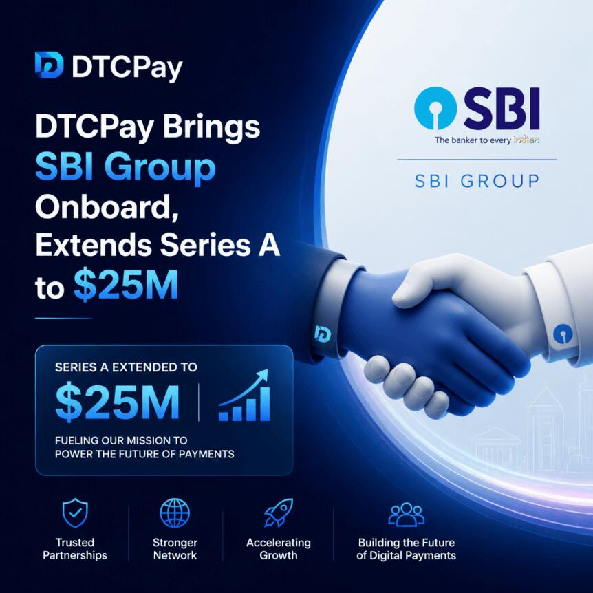 Dtcpay Brings Sbi Group Onboard, Extends Series A To $25m