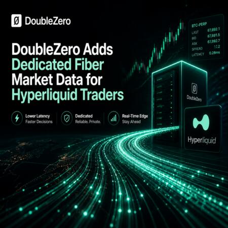 Doublezero Adds Dedicated Fiber Market Data For Hyperliquid Traders