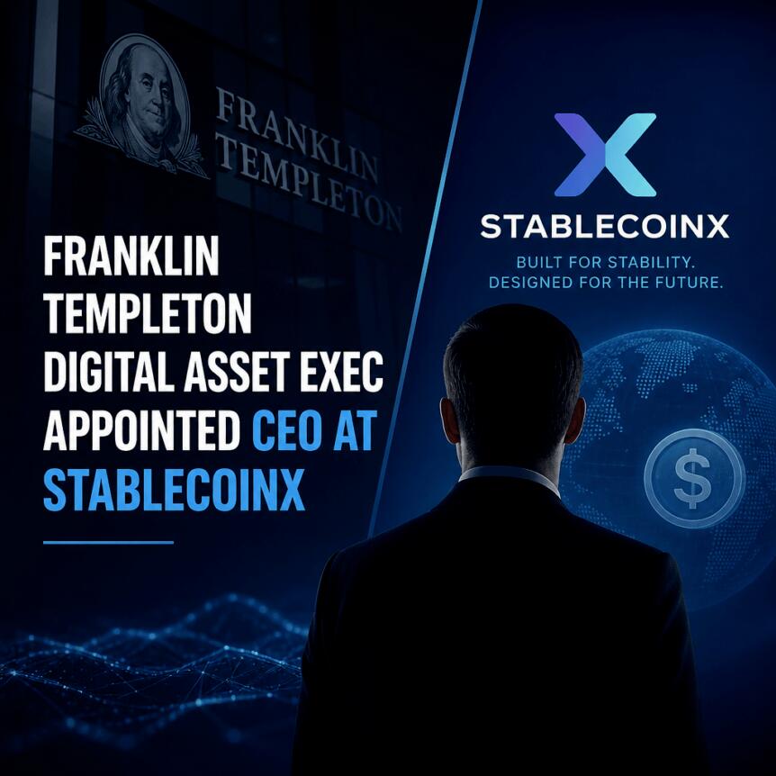 Franklin Templeton Digital Asset Exec Appointed CEO at StablecoinX
