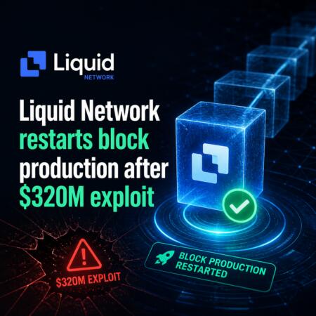 Liquid Network Restarts Block Production After $320m Exploit