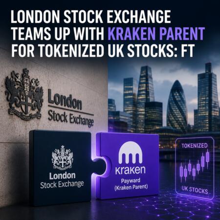 London Stock Exchange Teams Up With Kraken Parent for Tokenized UK Stocks: FT London Stock Exchange Teams Up With Kraken Parent For Tokenized Uk Stocks: Ft