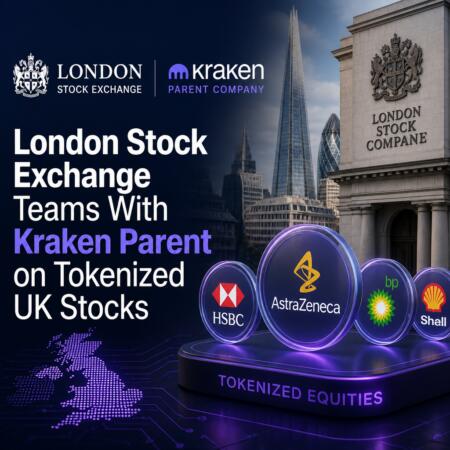 London Stock Exchange Teams With Kraken Parent On Tokenized Uk Stocks