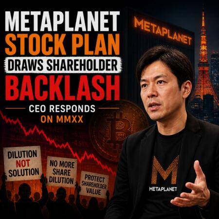 Metaplanet Stock Plan Draws Shareholder Backlash, Ceo Responds On Mmxx