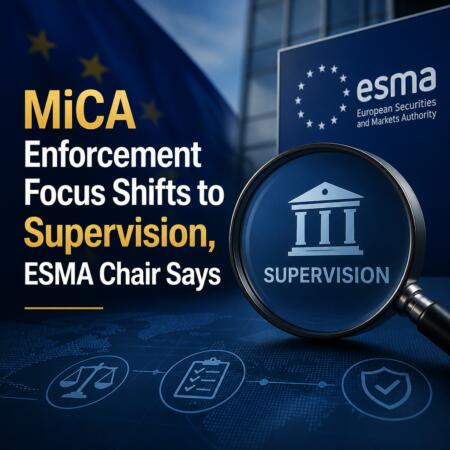 Mica Enforcement Focus Shifts To Supervision, Esma Chair Says