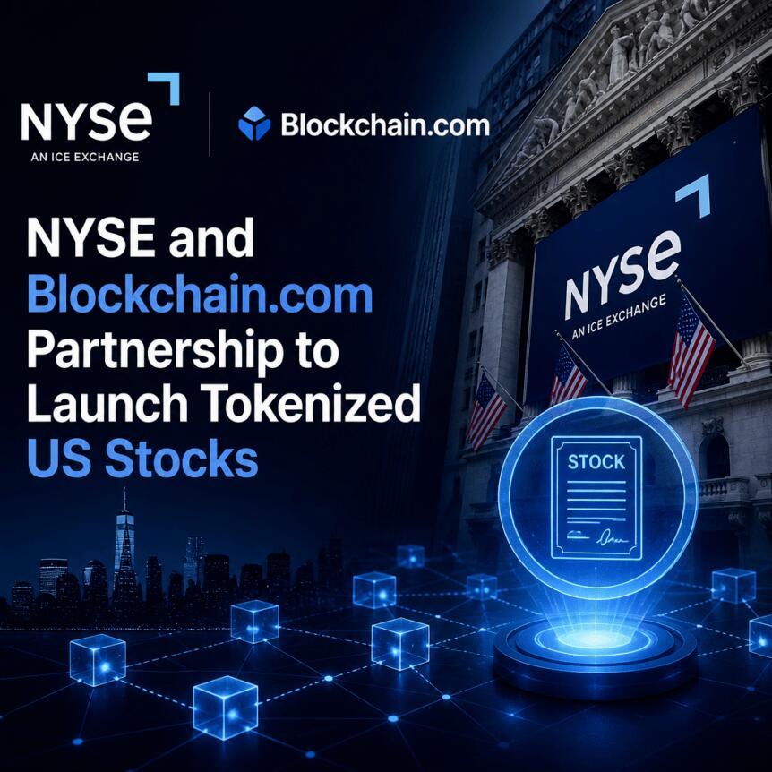 NYSE and Blockchain.com Partnership to Launch Tokenized US Stocks Nyse And Blockchain.com Partnership To Launch Tokenized Us Stocks