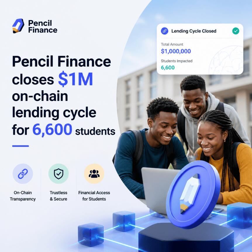 Pencil Finance closes $1M on-chain lending cycle for 6,600 students Pencil Finance Closes $1m On-Chain Lending Cycle For 6,600 Students