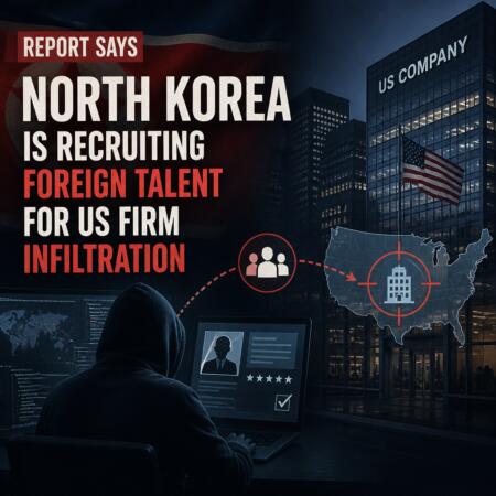 Report Says North Korea Is Recruiting Foreign Talent For Us Firm Infiltration