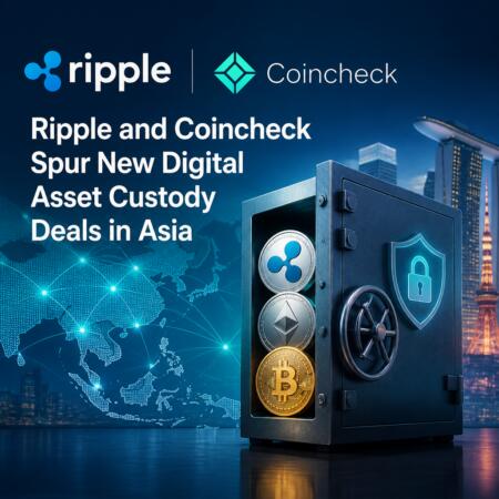 Ripple and Coincheck Spur New Digital Asset Custody Deals in Asia Ripple And Coincheck Spur New Digital Asset Custody Deals In Asia