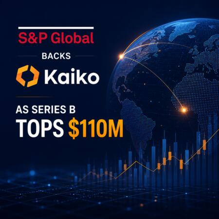 S&P Global Backs Kaiko as Series B Tops $110M S&p Global Backs Kaiko As Series B Tops $110m
