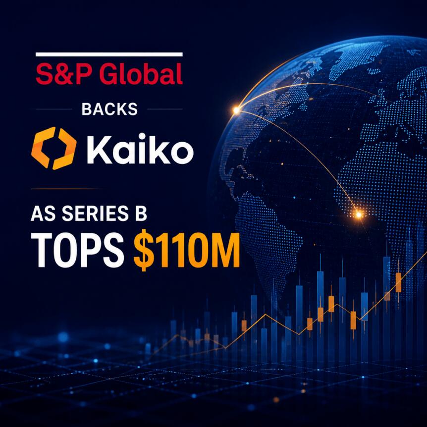 S&P Global Backs Kaiko as Series B Tops $110M S&p Global Backs Kaiko As Series B Tops $110m