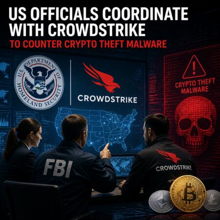 US Officials Coordinate With CrowdStrike to Counter Crypto Theft Malware Us Officials Coordinate With Crowdstrike To Counter Crypto Theft Malware