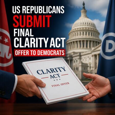 Us Republicans Submit Final Clarity Act Offer To Democrats