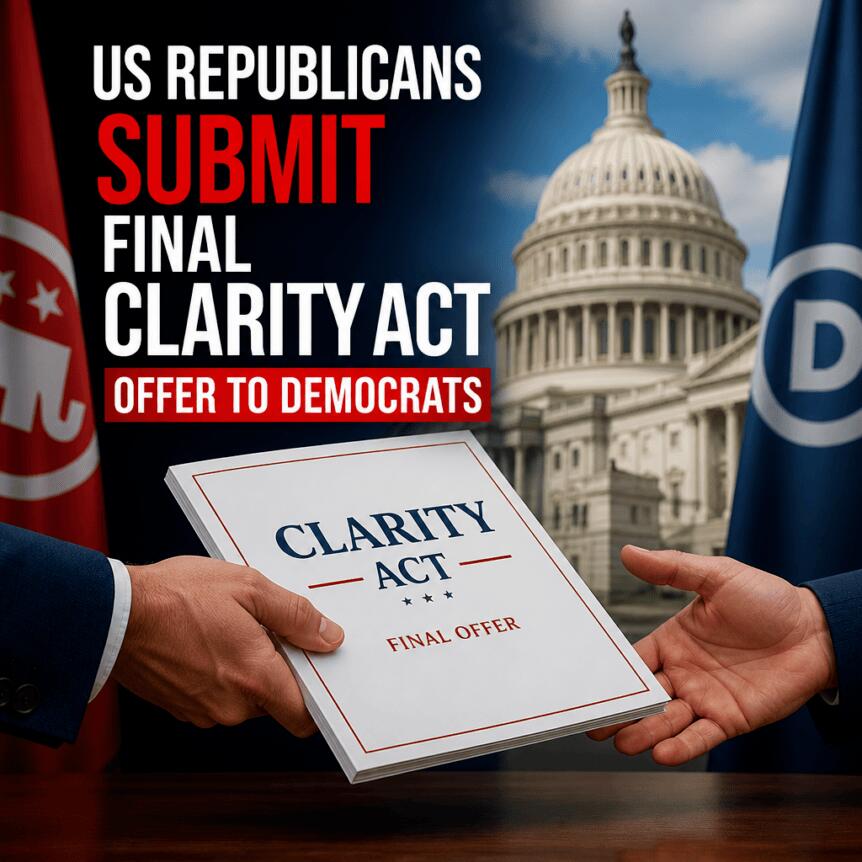 US Republicans Submit Final CLARITY Act Offer to Democrats Us Republicans Submit Final Clarity Act Offer To Democrats