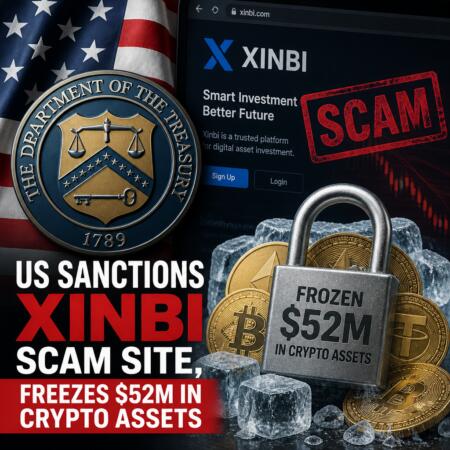 Us Sanctions Xinbi Scam Site, Freezes $52m In Crypto Assets
