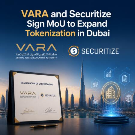 Vara And Securitize Sign Mou To Expand Tokenization In Dubai