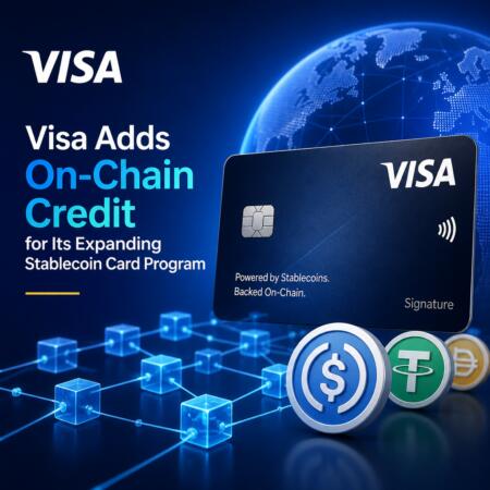 Visa Adds On-Chain Credit for Its Expanding Stablecoin Card Program Visa Adds On-Chain Credit For Its Expanding Stablecoin Card Program