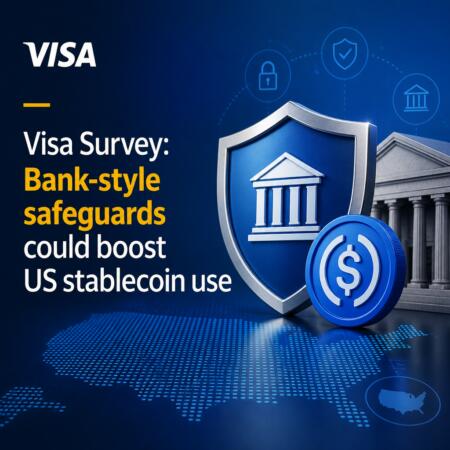Visa Survey: Bank-style safeguards could boost US stablecoin use Visa Survey: Bank-Style Safeguards Could Boost Us Stablecoin Use
