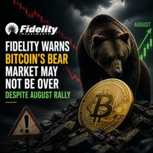 Fidelity Warns Bitcoin S Bear Market May Not Be Over Despite August Rall