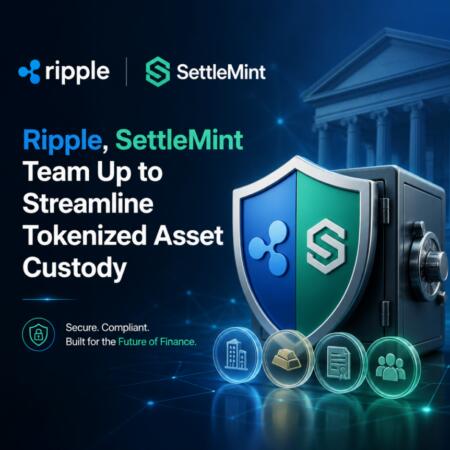 Ripple Settlemint Team Up To Streamline Tokenized Asset Custody