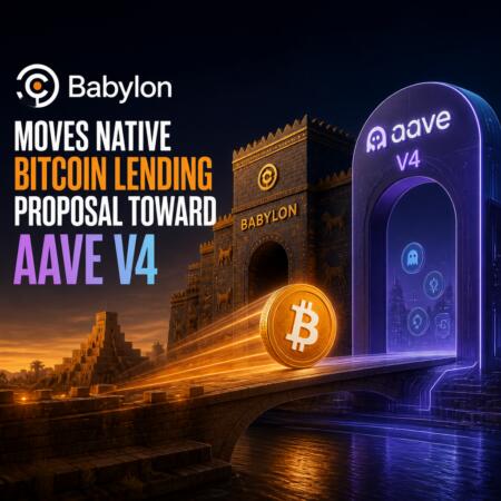 Babylon Moves Native Bitcoin Lending Proposal Toward Aave V4 Babylon Moves Native Bitcoin Lending Proposal Toward Aave V4