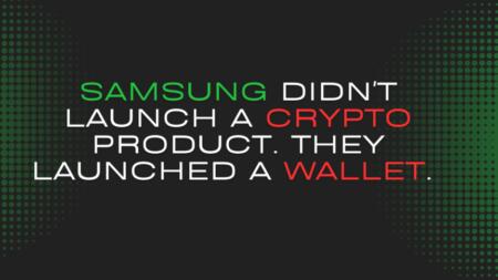 Samsung Didnโt Launch A Crypto Product. They Launched A Wallet 82 Million Devices Nobody Said The Word Blockchain Samsung Didn't Launch A Crypto Product. They Launched A Wallet. 82 Million Devices. Nobody Said The Word "blockchain."