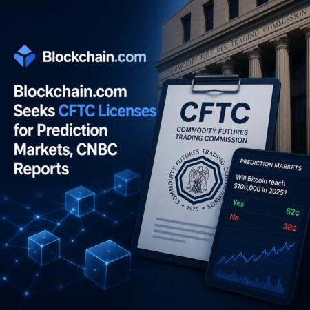 Blockchain.com Seeks CFTC Licenses for Prediction Markets, CNBC Reports Blockchain.com Seeks Cftc Licenses For Prediction Markets, Cnbc Reports