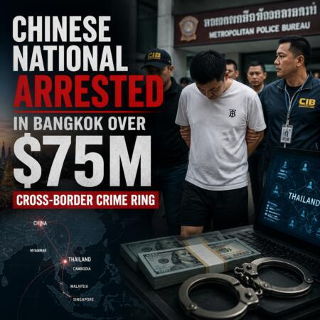 Chinese National Arrested in Bangkok Over $75M Cross-Border Crime Ring Chinese National Arrested In Bangkok Over $75m Cross-Border Crime Ring