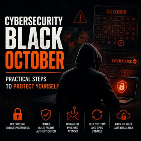 Cybersecurity Black October: Practical steps to protect yourself Cybersecurity Black October: Practical Steps To Protect Yourself