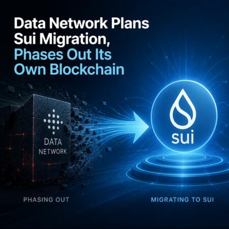 Data Network Plans Sui Migration, Phases Out Its Own Blockchain Data Network Plans Sui Migration, Phases Out Its Own Blockchain
