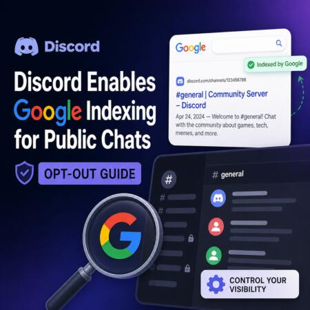 Discord Enables Google Indexing for Public Chats—Opt-Out Guide Discord Enables Google Indexing For Public Chats—opt-Out Guide