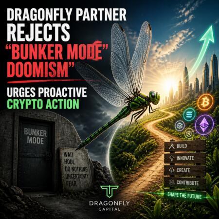 Dragonfly Partner Rejects “bunker Mode” Doomism, Urges Proactive Crypto Action