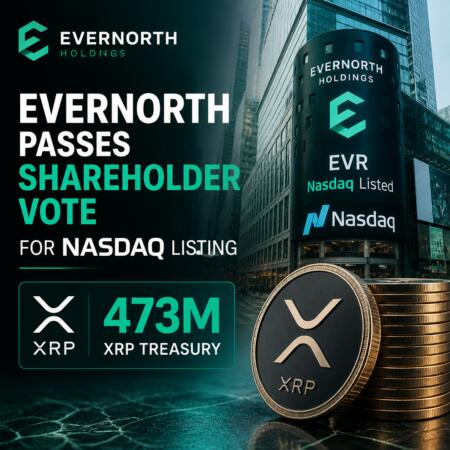 Evernorth Passes Shareholder Vote for Nasdaq Listing, Holds 473M XRP Treasury Evernorth Passes Shareholder Vote For Nasdaq Listing, Holds 473m Xrp Treasury