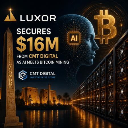 Luxor Secures $16m From Cmt Digital As Ai Meets Bitcoin Mining