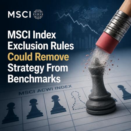 Msci Index Exclusion Rules Could Remove Strategy From Benchmarks