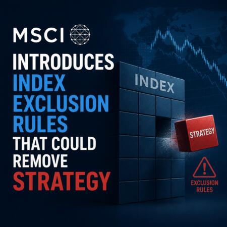 MSCI Introduces Index Exclusion Rules That Could Remove Strategy Msci Introduces Index Exclusion Rules That Could Remove Strategy