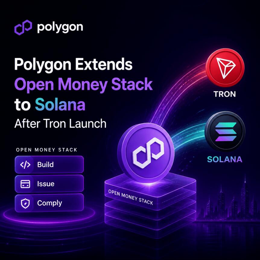 Polygon Extends Open Money Stack to Solana After Tron Launch Polygon Extends Open Money Stack To Solana After Tron Launch
