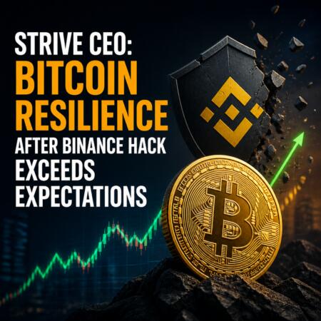 Strive CEO: Bitcoin resilience after Binance hack exceeds expectations Strive Ceo: Bitcoin Resilience After Binance Hack Exceeds Expectations