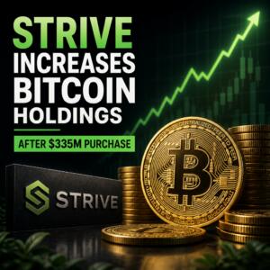 Strive Increases Bitcoin Holdings After $335m Purchase