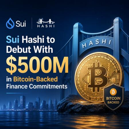 Sui Hashi To Debut With $500m In Bitcoin-Backed Finance Commitments