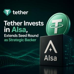 Tether Invests in AIsa, Extends Seed Round as Strategic Backer Tether Invests In Aisa, Extends Seed Round As Strategic Backer