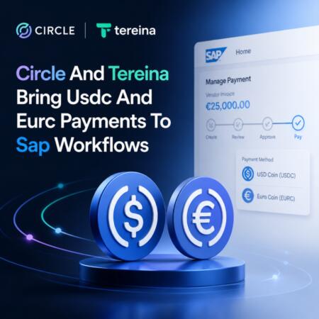 Circle And Tereina Bring Usdc And Eurc Payments To Sap Workflows Circle And Tereina Bring Usdc And Eurc Payments To Sap Workflows