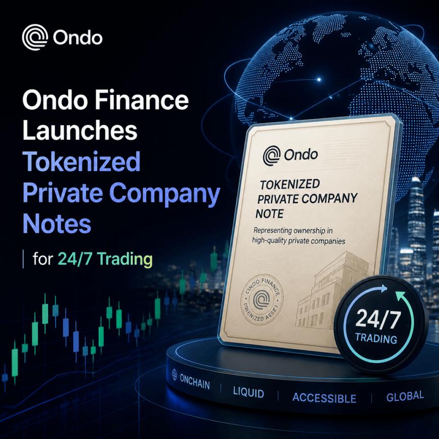 Ondo Finance Launches Tokenized Private Company Notes for 24/7 Trading Ondo Finance Launches Tokenized Private Company Notes For 24 7 Trading